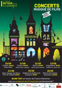 Affiche du festival de musique de films "Retour vers le Classique", du 20 au 26 août. On y voit les dates, heures et lieux des concerts gratuits à Cognac, Tusson, Barret, Angoulême, Saint-Amant-de-Boixe et au Château de la Mercerie