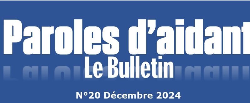 Paroles d&rsquo;Aidants n°20