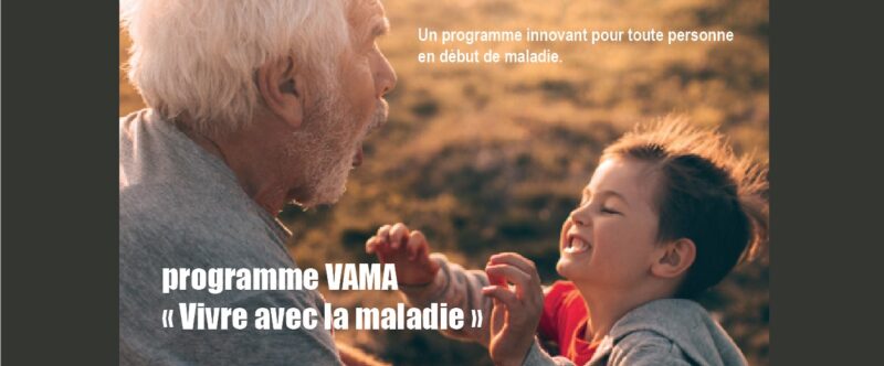 Le programme VAMA « Vivre avec la maladie d&rsquo;Alzheimer »